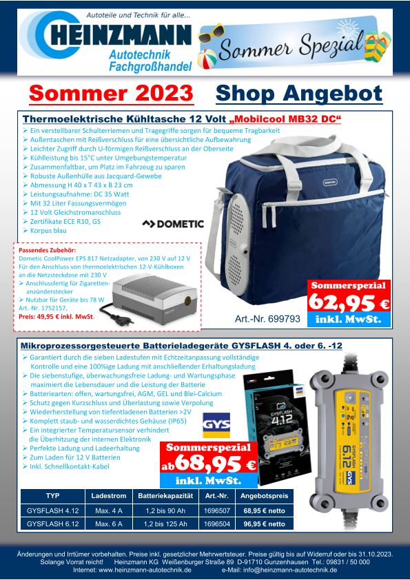 Sommer 2023 - Shop Angebot +++ DOMETIC - Thermoelektrische Kühltasche 12 Volt „Mobilcool MB32 DC“ +++ GYS - Mikroprozessorgesteuerte Batterieladegeräte GYSFLASH 4. oder 6. -12