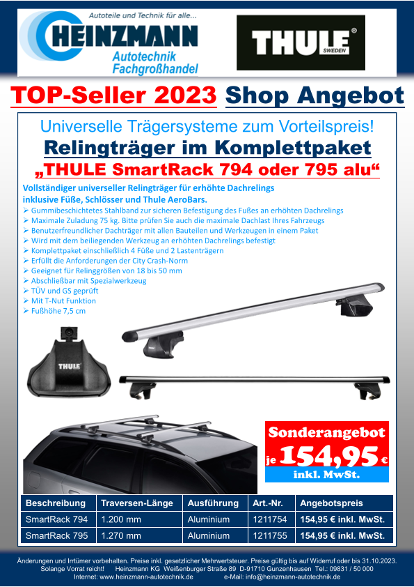 TOP-Seller 2023 - Shop Angebot +++ Universelle Trägersysteme zum Vorteilspreis! +++ Relingträger im Komplettpaket +++ „THULE SmartRack 794 oder 795 alu“